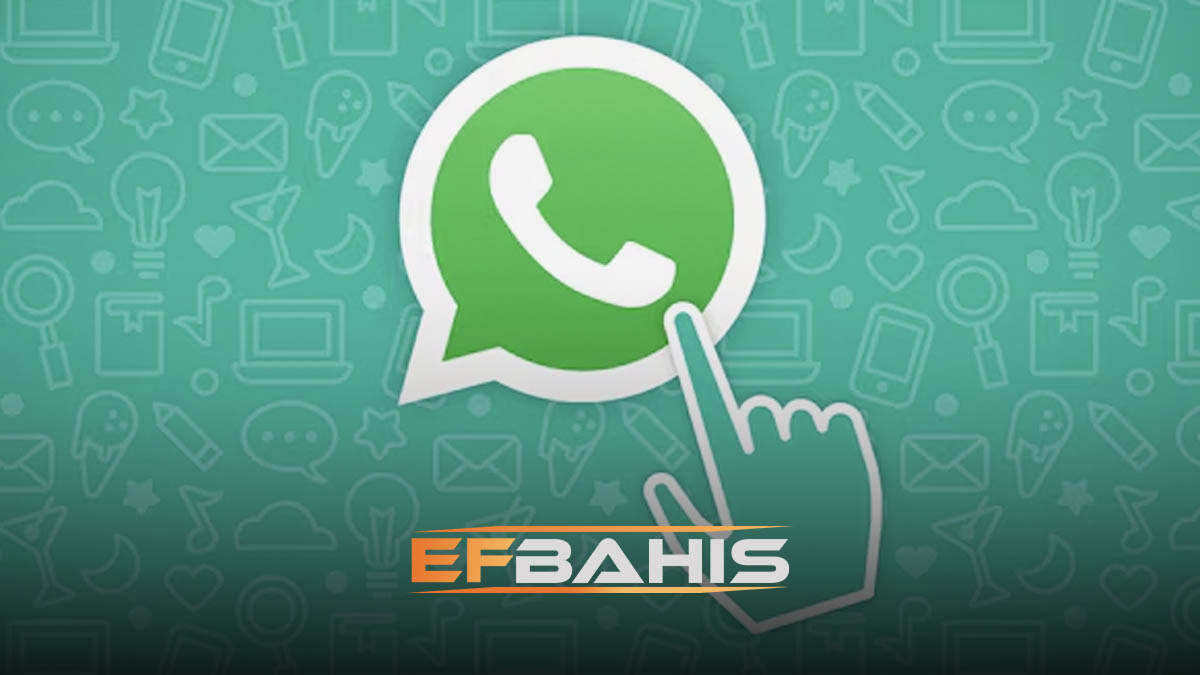 Efbahis Whatsapp hesabı