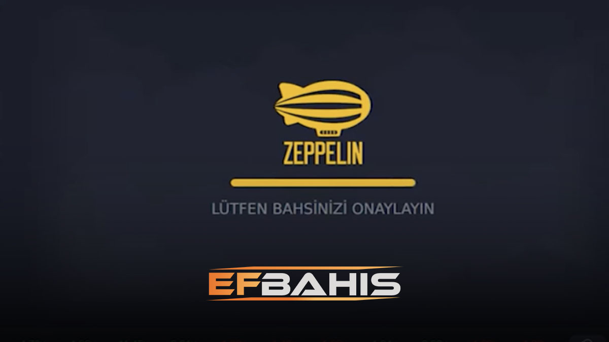 Efbahis zeppelin